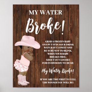 My Water Broke AA Cowgirl Baby Shower Game Sign