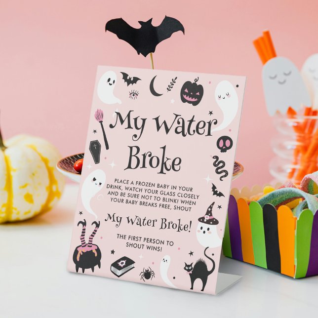 My Water Broke Halloween Baby Girl Shower Game Pedestal Sign (Creator Uploaded)
