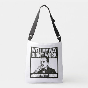 My Way Didn't Work - Tote