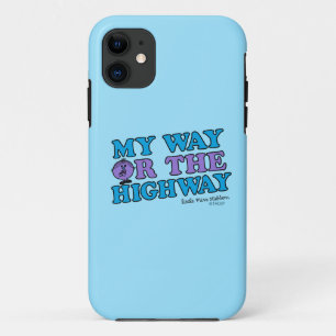 My Way Or The Highway Case-Mate iPhone Case