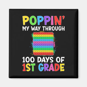 My Way Through 100 Days Of 1st Grade Student Kids Magnet