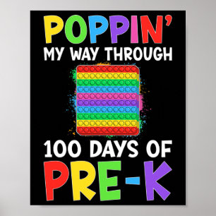 My Way Through 100 Days Of School Pre-k Boy Girl K Poster