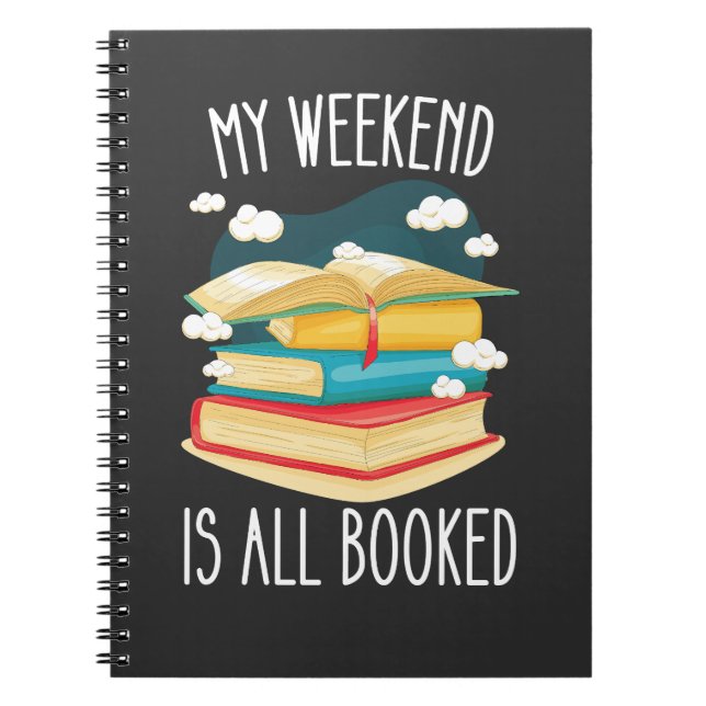 My Weekend Is All Booked Book Lovers (Front)