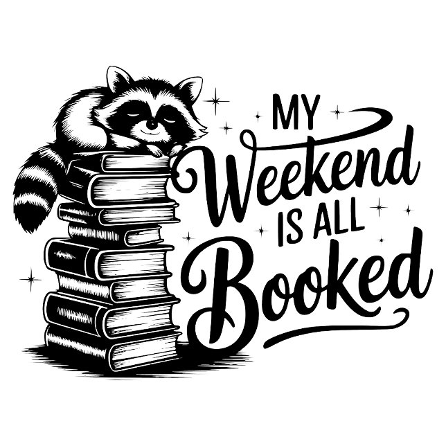 My Weekend is All Booked Hoodie (Creator Uploaded)