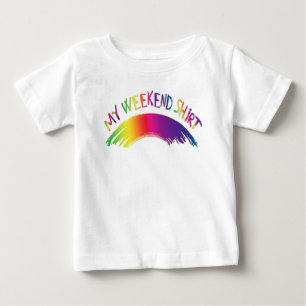 "My Weekend Shirt" with Rainbow Baby T-Shirt