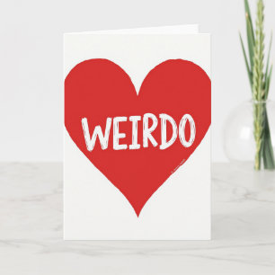 My Weirdo Heart Card