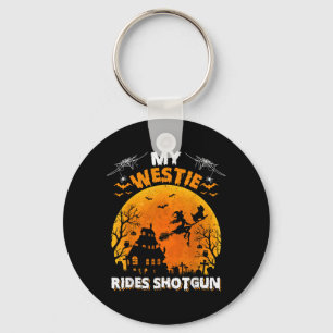 My Westie Ride Shot Funny Westie Dog Halloween Key Ring
