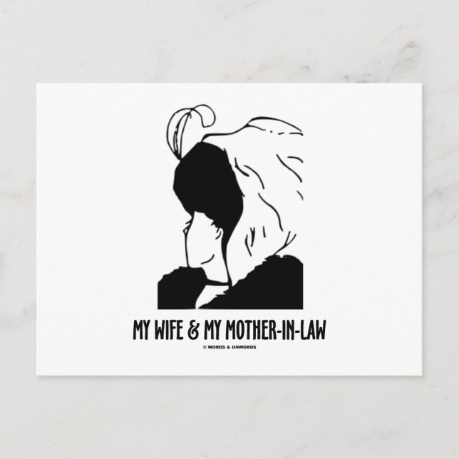 My Wife and My Mother-In-Law (Optical Illusion) Postcard (Front)