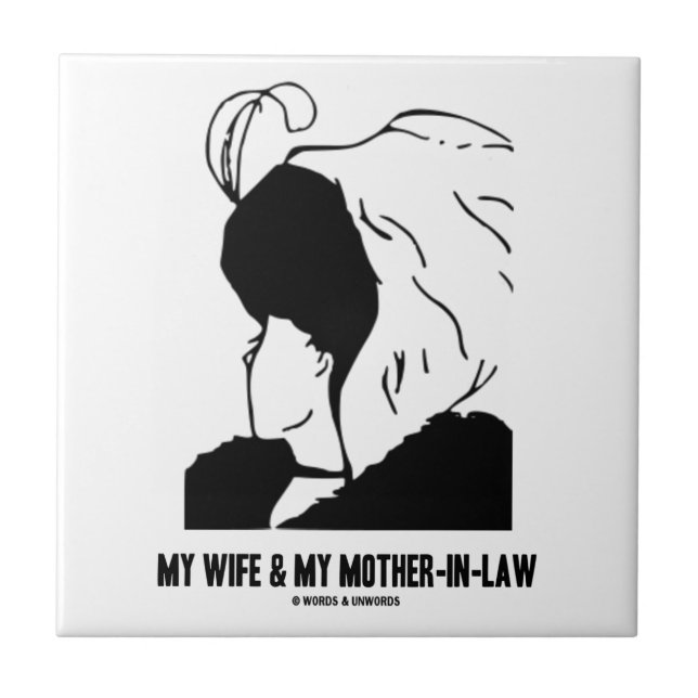 My Wife and My Mother-In-Law (Optical Illusion) Tile (Front)