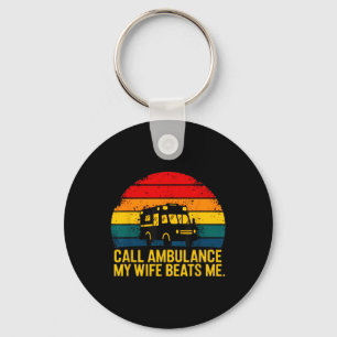 My Wife Beats Me Retro Vintage Husband Funny  Key Ring