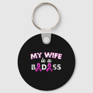 My Wife Is A Byd Breast Cancer Awareness  Key Ring