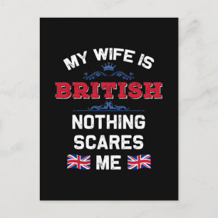My Wife is British UK Monarchy United Kingdom Root Holiday Postcard