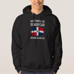 My Wife Is Dominican Pride Flag Heritage Roots Pro Hoodie