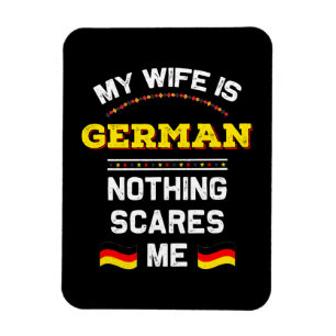 My Wife is German Alemania Republic Germany Roots Magnet