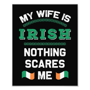My Wife is Irish Eire Republic Ireland Roots Flag Photo Print