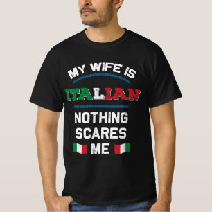 My Wife is Italian Italia Republic Italy Roots  T-Shirt
