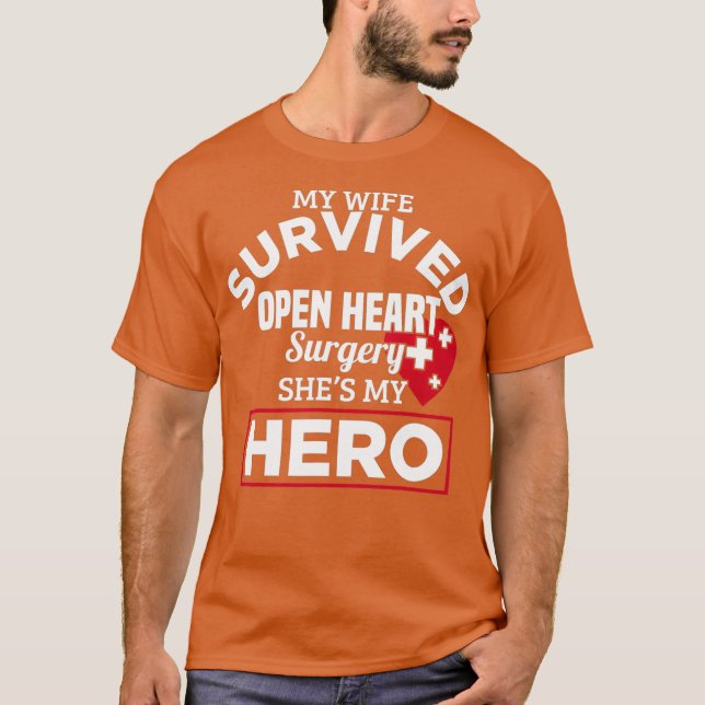 My Wife Survived Open Heart Surgery Gifts Women T-Shirt (Front)