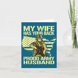 My wife your back - proud army husband military sp card