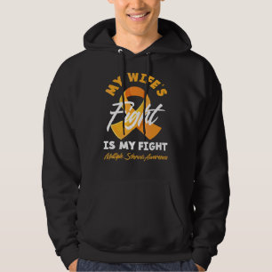 My Wife's Fight Is My Fight Multiple Scelrosis Awa Hoodie