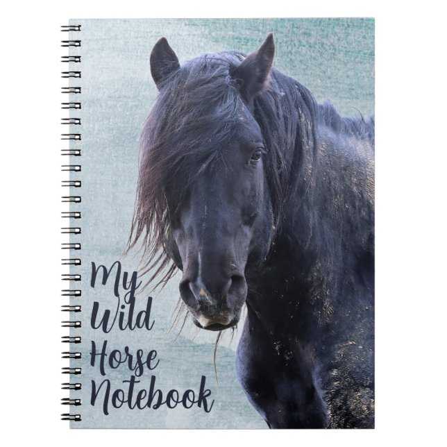 My Wild Horse  Notebook (Front)