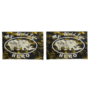 My wildlife hero  pillowcase