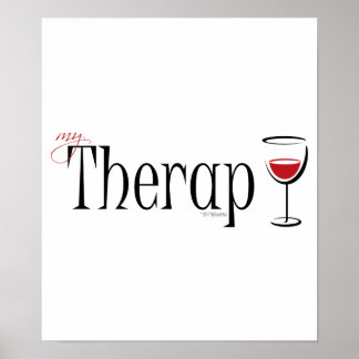 My (Wine) Therapy Poster