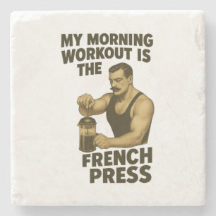 My Workout is the French Press Marble Coaster