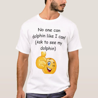 My world famous dance move T-Shirt