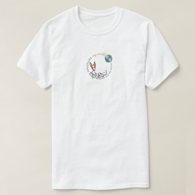 My World Red White Rat Terrier T-Shirt (Design Front)