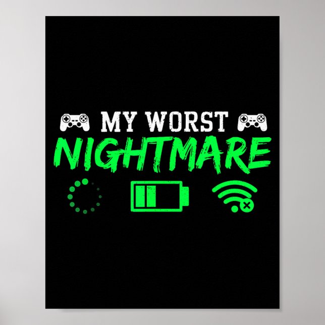 My Worst Gamer Funny Gaming Men Teen Boys Kids  Poster (Front)