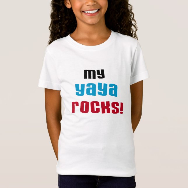 My Yaya Rocks T shirts and Gifts (Front)