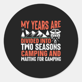 My years are divided into classic round sticker