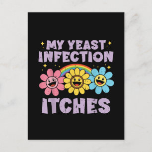 My Yeast Infection Itches Invitation Postcard