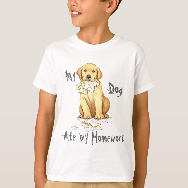 My Yellow Lab Ate my Homework T-Shirt (Front)