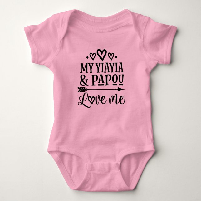 My YiaYia and Papou Love Me Baby Bodysuit (Front)