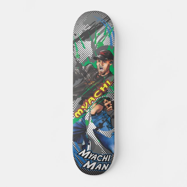 Myachi Man Skate Deck (Front)