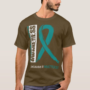 Myasthenia Gravis Awareness Because Its Matters In T-Shirt