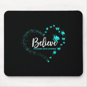 Myasthenia Gravis Awareness Butterfly Believe  Mouse Pad