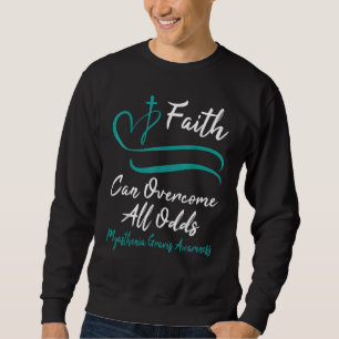 Myasthenia Gravis Awareness Teal Ribbon Christian  Sweatshirt
