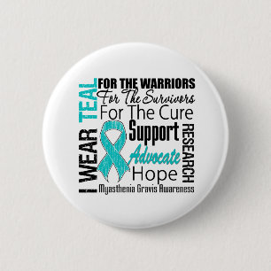 Myasthenia Gravis I Wear Teal Ribbon Tribute 6 Cm Round Badge