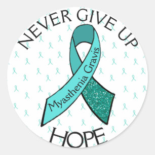 Myasthenia Gravis Never Give Up Hope Sticker