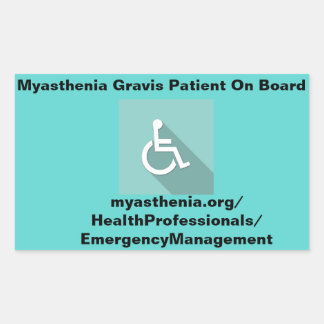 Myasthenia Gravis Patient On Board *Window Sticker