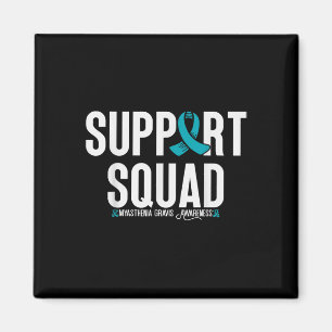 Myasthenia Gravis Support Squad Myasthenia Gravis Magnet