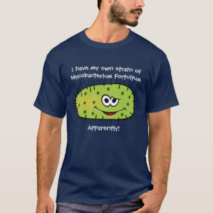 Mycobacterium T-Shirt
