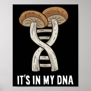 Mycology Mushroom Hunting Pick Mushrooms It's In M Poster