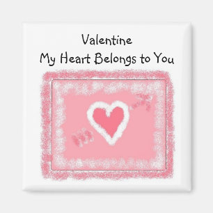 MyHeart Belongs to You Magnet