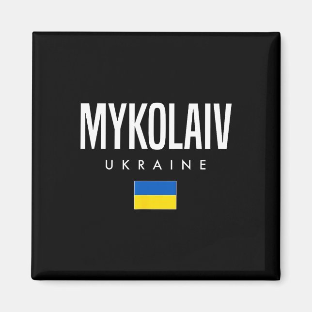 Mykolaiv Ukraine  Magnet (Front)