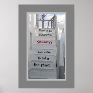 Mykonos stairs There is no elevator to success Poster