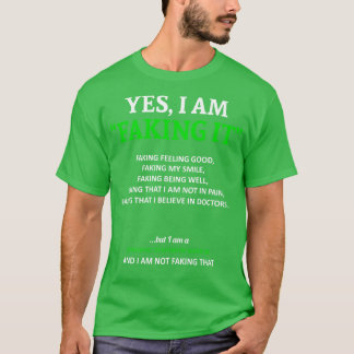 Myotonic Dystrophy Awareness I Am Faking It In Thi T-Shirt