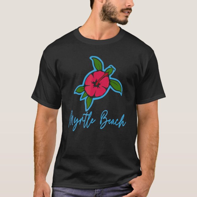 Myrtle Beach 2022 Sea Turtle Tropical Flowers Vaca T-Shirt (Front)